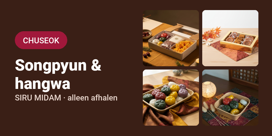 Chuseok rice cakes and hangwa - Shilla Market